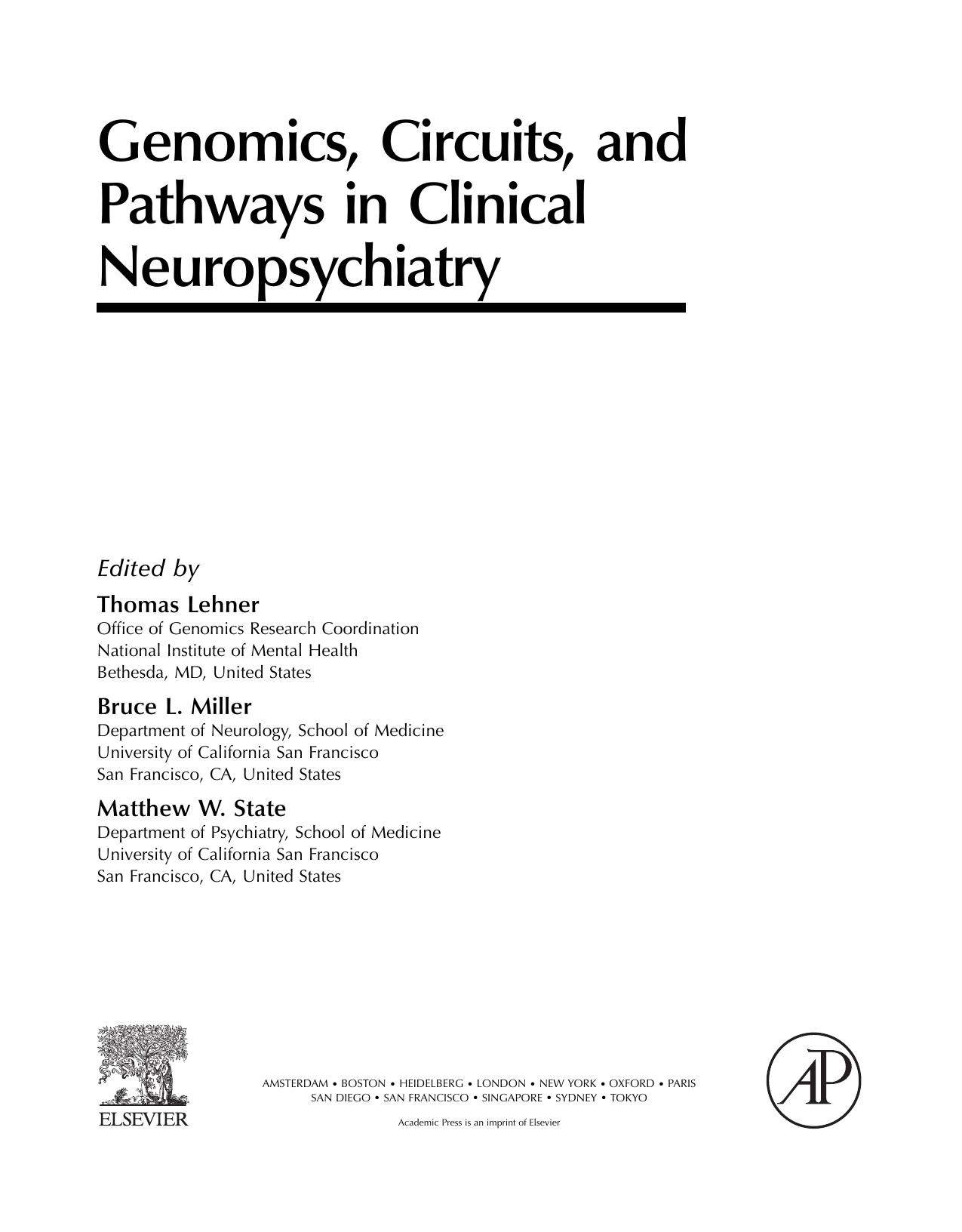 Genomics, Circuits, and Pathways in Clinical Neuropsychiatry by Thomas Lehner Bruce L. Miller Matthew W. State