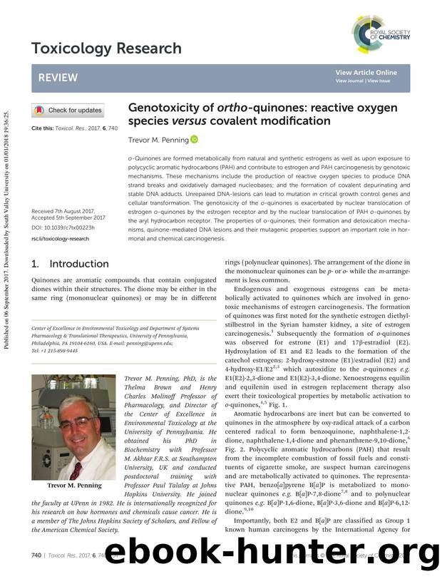 Genotoxicity of ortho-quinones: reactive oxygen species versus covalent modification by Trevor M. Penning