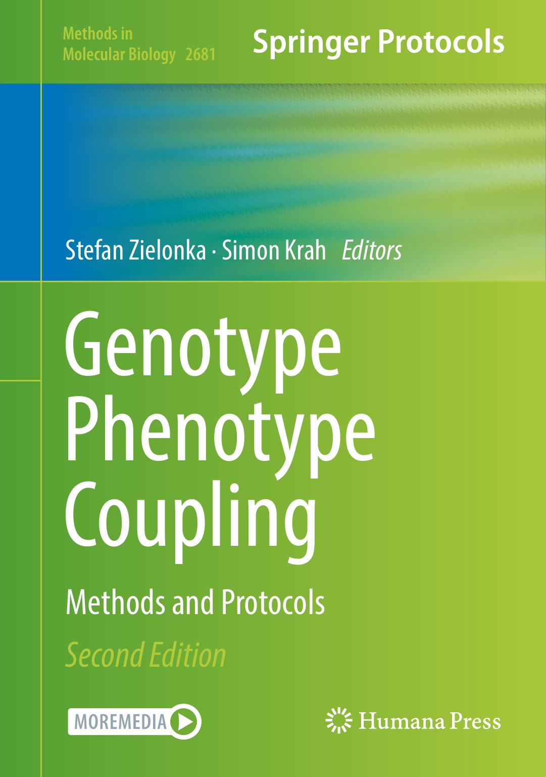 Genotype Phenotype Coupling: Methods and Protocols by Stefan Zielonka Simon Krah