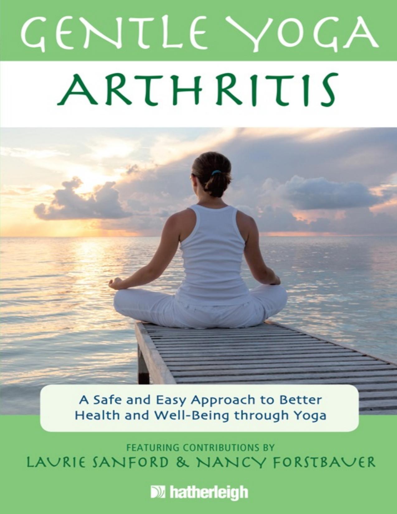 Gentle Yoga for Arthritis by Laurie Sanford