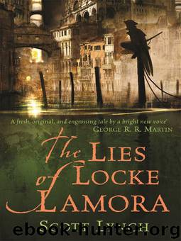 Gentleman Bastard 1 - The Lies of Locke Lamora by Scott Lynch