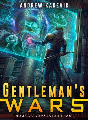Gentleman's Wars 2: A Tower Defense LitRPG Series (The Great Game) by Andrew Karevik