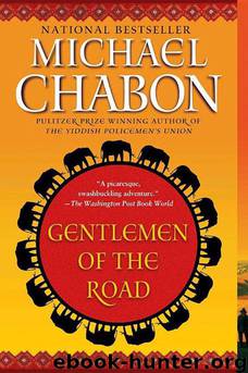 Gentlemen of the Road: A Tale of Adventure by Michael Chabon & Gary Gianni