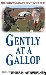 Gently 18 - Gently at a Gallop by Alan Hunter