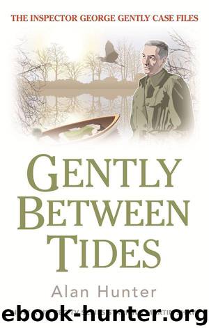 Gently Between Tides by Hunter Alan