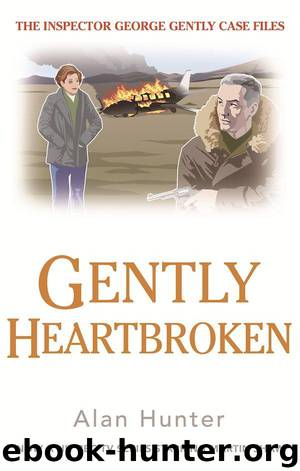 Gently Heartbroken by Hunter Alan