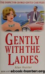 Gently With the Ladies by Hunter Alan