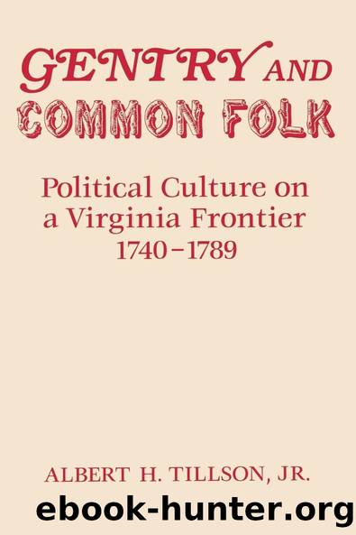 Gentry and Common Folk by Albert H. Tillson