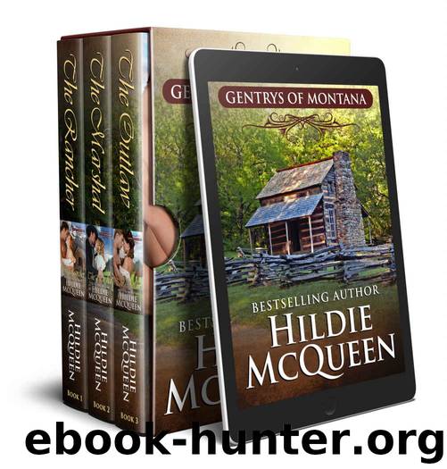 Gentrys of Montana: Gentrys of Montana by Hildie McQueen