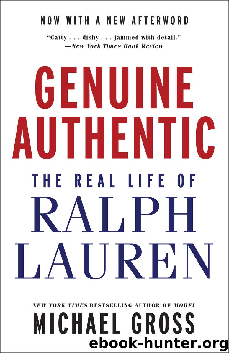 Genuine Authentic by Michael Gross