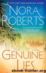 Genuine Lies by Nora Roberts