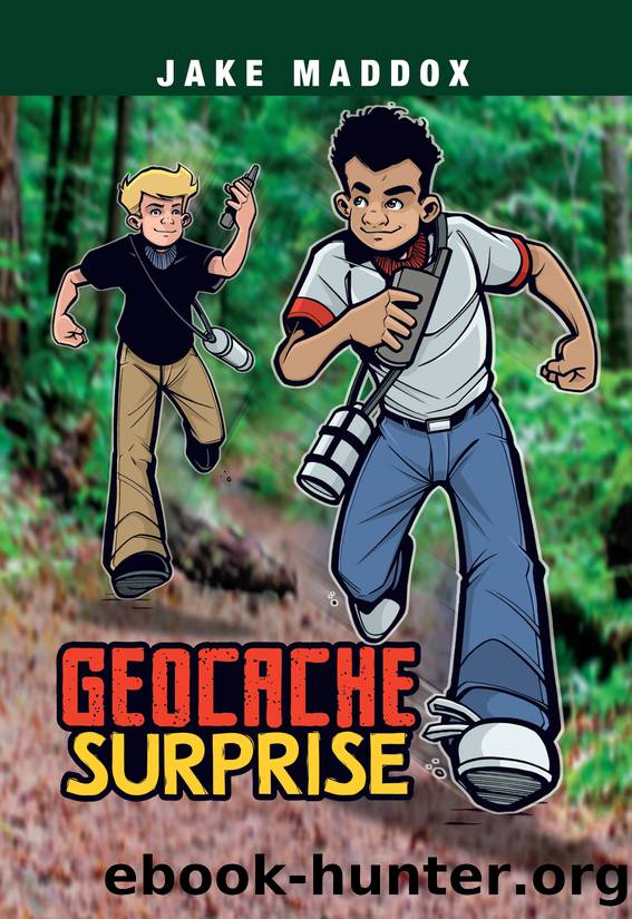 Geocache Surprise by Jake Maddox