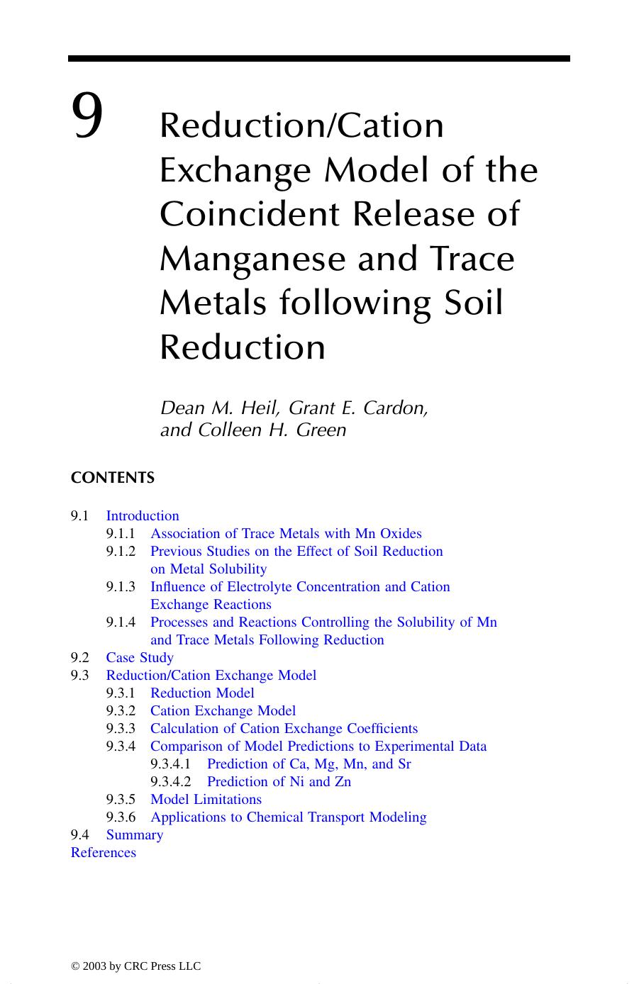 Geochemical and Hydrological Reactivity of Heavy Metals in Soils by Dean M. Heil Grant E. Cardon and Colleen H. Green