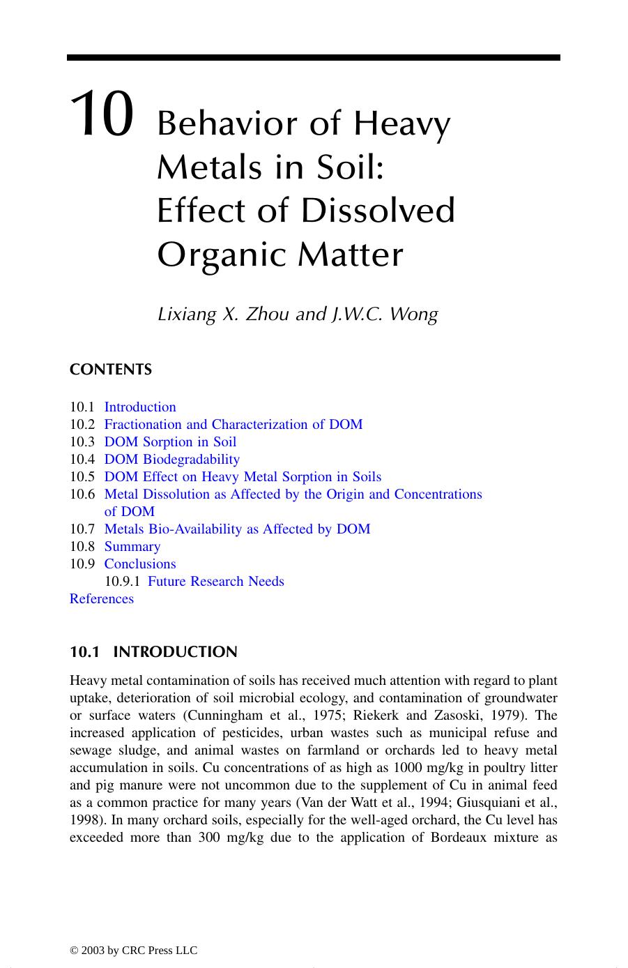 Geochemical and Hydrological Reactivity of Heavy Metals in Soils by Lixiang X. Zhou and J.W.C. Wong