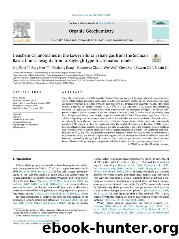 Geochemical anomalies in the Lower Silurian shale gas from the Sichuan Basin, China: Insights from a Rayleigh-type fractionation model by Ziqi Feng & Fang Hao & Dazhong Dong & Shangwen Zhou & Wei Wu & Chen Xie & Yuwen Cai & Zhixin Li