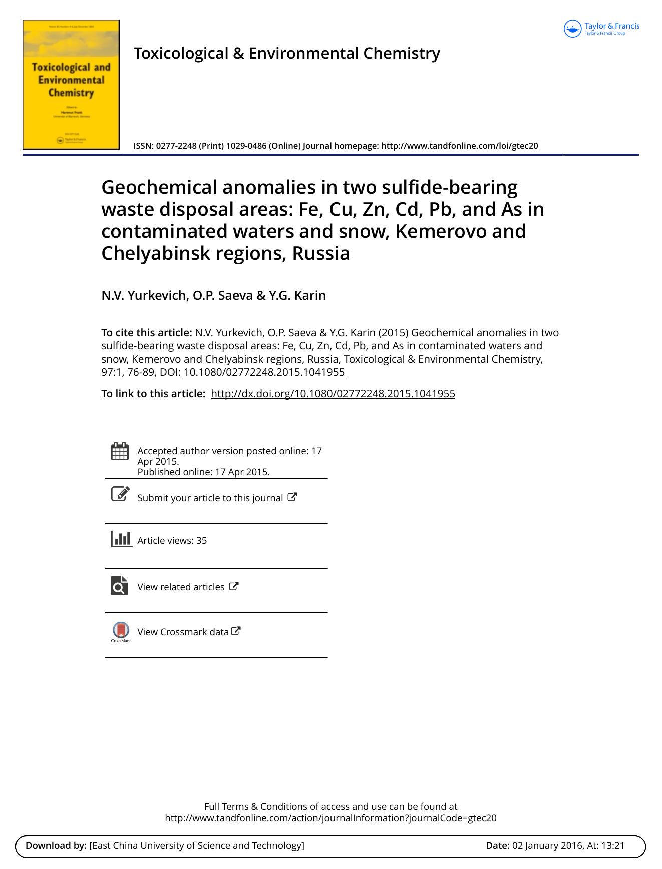 Geochemical anomalies in two sulfide-bearing waste disposal areas: Fe, Cu, Zn, Cd, Pb, and As in contaminated waters and snow, Kemerovo and Chelyabinsk regions, Russia by N.V. Yurkevich