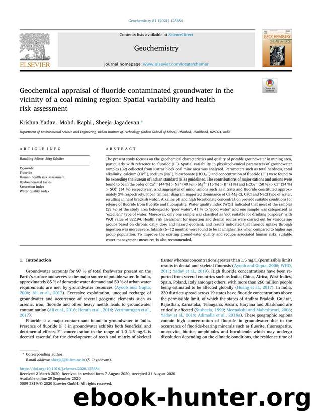 Geochemical appraisal of fluoride contaminated groundwater in the vicinity of a coal mining region: Spatial variability and health risk assessment by Krishna Yadav & Mohd. Raphi & Sheeja Jagadevan