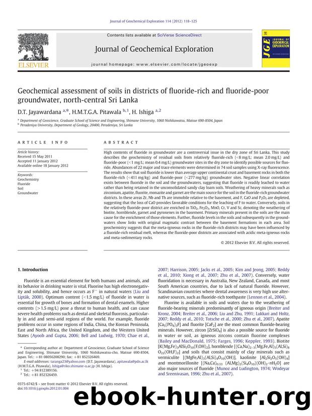 Geochemical assessment of soils in districts of fluoride-rich and fluoride-poor groundwater, north-central Sri Lanka by D.T. Jayawardana & H.M.T.G.A. Pitawala & H. Ishiga