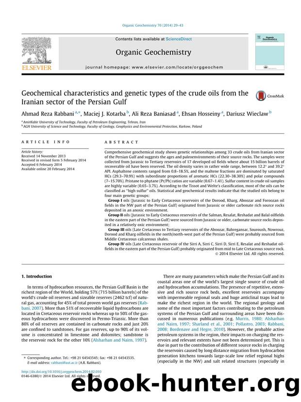 Geochemical characteristics and genetic types of the crude oils from the Iranian sector of the Persian Gulf by Ahmad Reza Rabbani & Maciej J. Kotarba & Ali Reza Baniasad & Ehsan Hosseiny & Dariusz Wieclaw