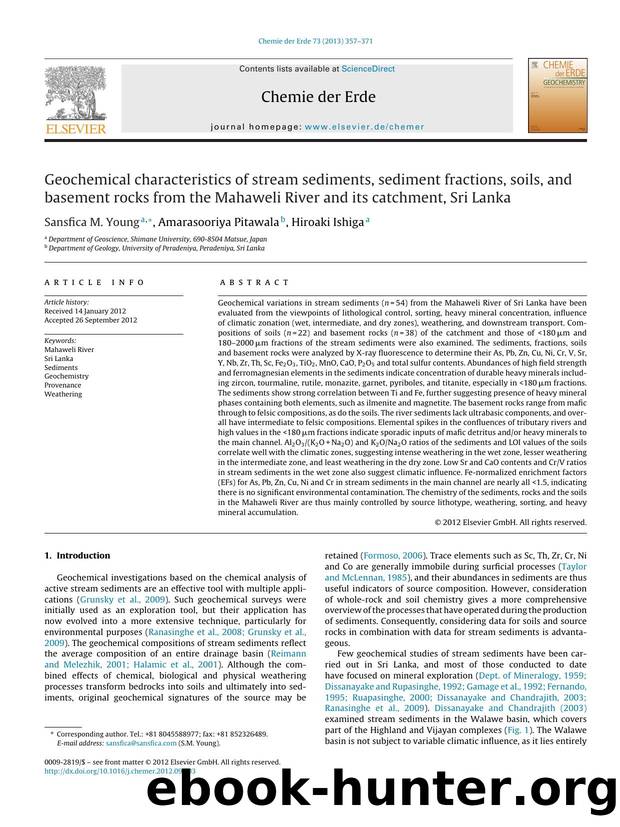 Geochemical characteristics of stream sediments, sediment fractions, soils, and basement rocks from the Mahaweli River and its catchment, Sri Lanka by Sansfica M. Young & Amarasooriya Pitawala & Hiroaki Ishiga