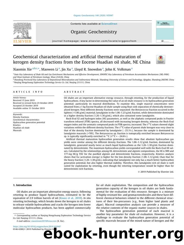 Geochemical characterization and artificial thermal maturation of kerogen density fractions from the Eocene Huadian oil shale, NE China by Xiaomin Xie & Maowen Li & Jin Xu & Lloyd R. Snowdon & John K. Volkman