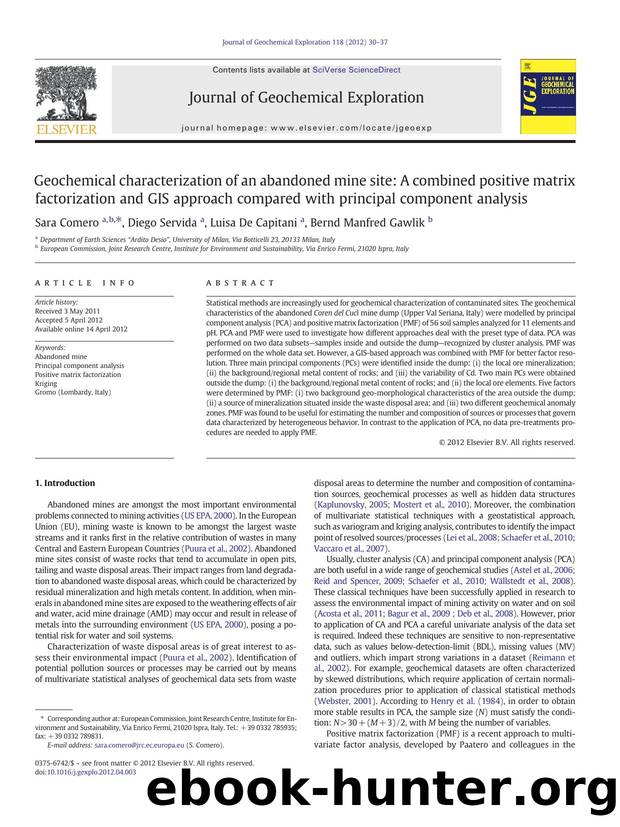 Geochemical characterization of an abandoned mine site: A combined positive matrix factorization and GIS approach compared with principal component analysis by Sara Comero & Diego Servida & Luisa De Capitani & Bernd Manfred Gawlik