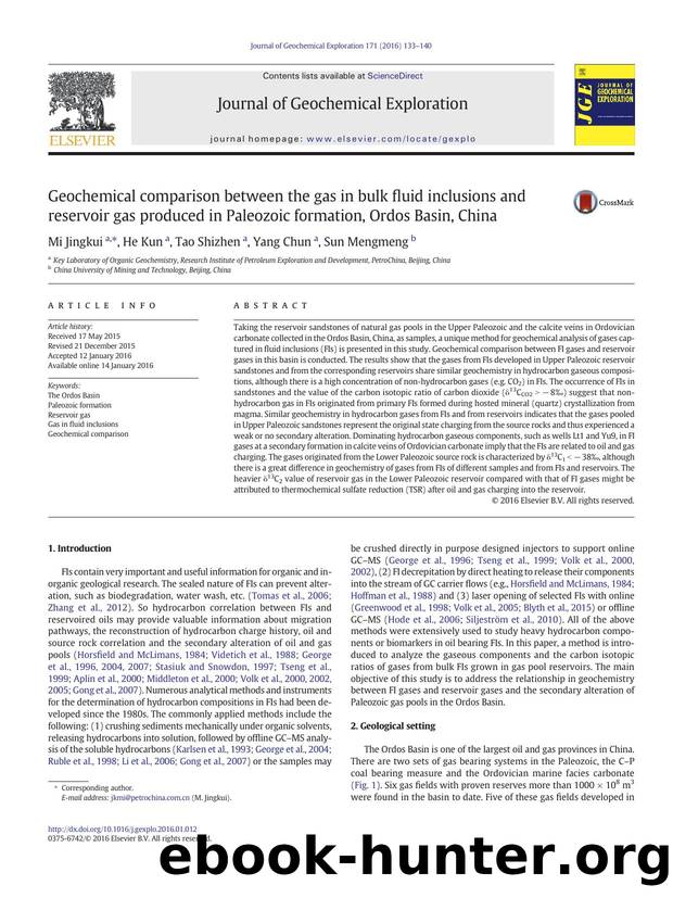 Geochemical comparison between the gas in bulk fluid inclusions and reservoir gas produced in Paleozoic formation, Ordos Basin, China by Mi Jingkui & He Kun & Tao Shizhen & Yang Chun & Sun Mengmeng