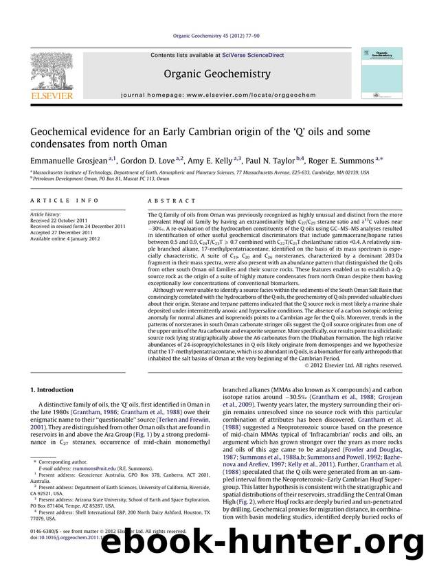 Geochemical evidence for an Early Cambrian origin of the Ã¢â¬ËQÃ¢â¬â¢ oils and some condensates from north Oman by Emmanuelle Grosjean & Gordon D. Love & Amy E. Kelly & Paul N. Taylor & Roger E. Summons