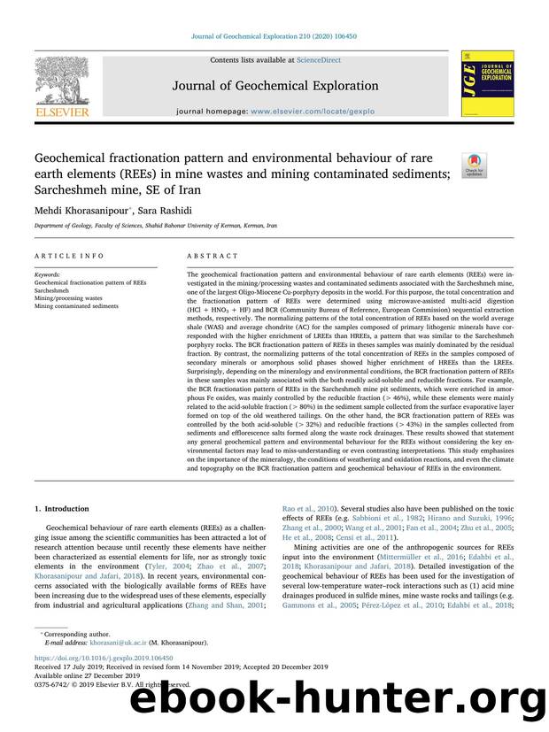 Geochemical fractionation pattern and environmental behaviour of rare earth elements (REEs) in mine wastes and mining contaminated sediments; Sarcheshmeh mine, SE of Iran by Mehdi Khorasanipour
