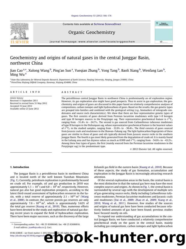 Geochemistry and origins of natural gases in the central Junggar Basin, northwest China by unknow