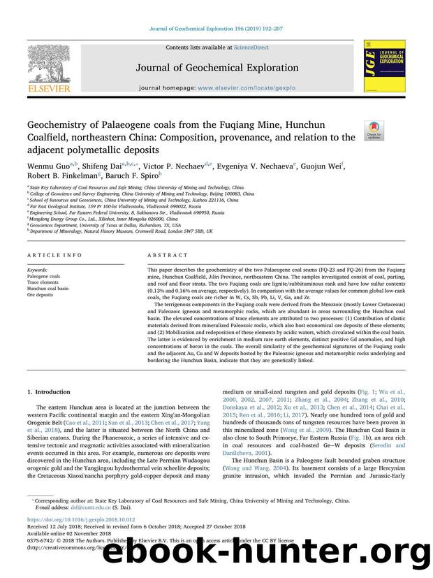 Geochemistry of Palaeogene coals from the Fuqiang Mine, Hunchun Coalfield, northeastern China_ Composition, provenance, and relation to the adjacent polymetallic deposits by Wenmu Guo