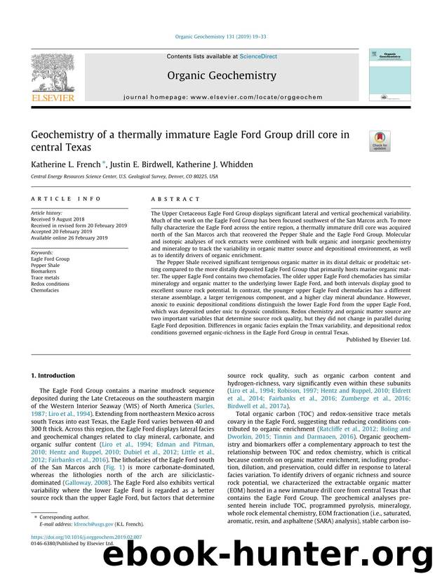 Geochemistry of a thermally immature Eagle Ford Group drill core in central Texas by Katherine L. French & Justin E. Birdwell & Katherine J. Whidden