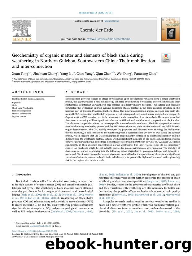 Geochemistry of organic matter and elements of black shale during weathering in Northern Guizhou, Southwestern China_ Their mobilization and inter-connection by Xuan Tang & Jinchuan Zhang & Yang Liu & Chao Yang & Qian Chen & Wei Dang & Panwang Zhao