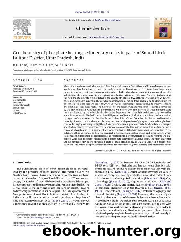 Geochemistry of phosphate bearing sedimentary rocks in parts of Sonrai block, Lalitpur District, Uttar Pradesh, India by K.F. Khan