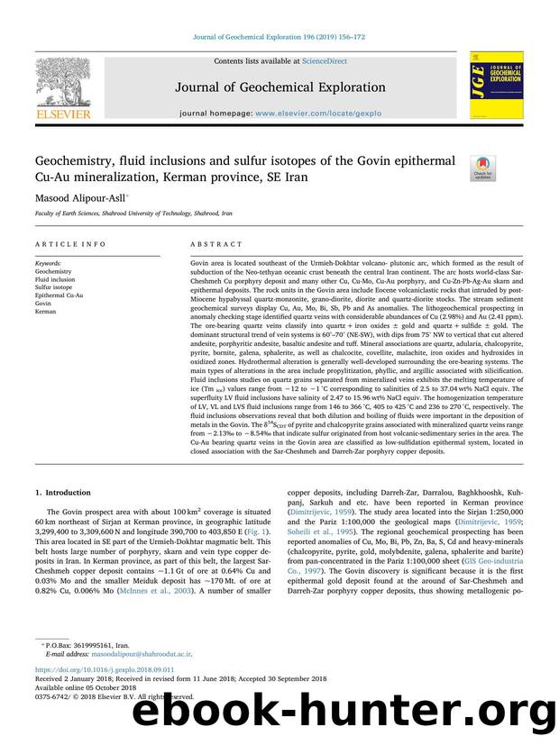 Geochemistry, fluid inclusions and sulfur isotopes of the Govin epithermal Cu-Au mineralization, Kerman province, SE Iran by Masood Alipour-Asll