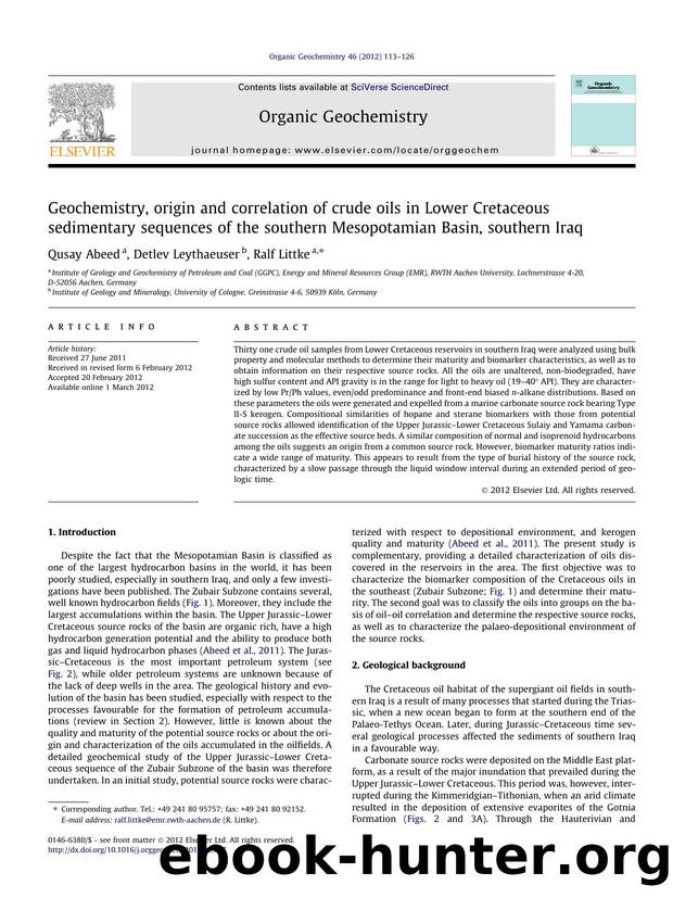 Geochemistry, origin and correlation of crude oils in Lower Cretaceous sedimentary sequences of the southern Mesopotamian Basin, southern Iraq by Qusay Abeed & Detlev Leythaeuser & Ralf Littke