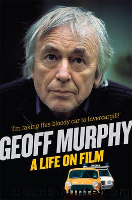Geoff Murphy by Geoff Murphy