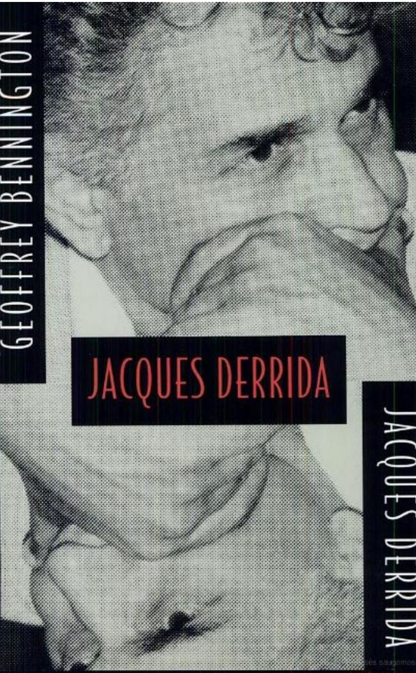 Geoffrey Bennington, Jacques Derrida-Jacques Derrida (Religion and Postmodernism Series)-University Of Chicago Press (1999) by Unknown