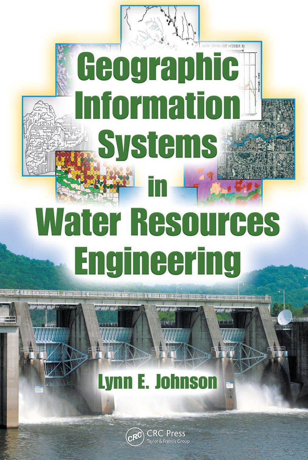 Geographic Information Systems in Water Resources Engineering by Unknown