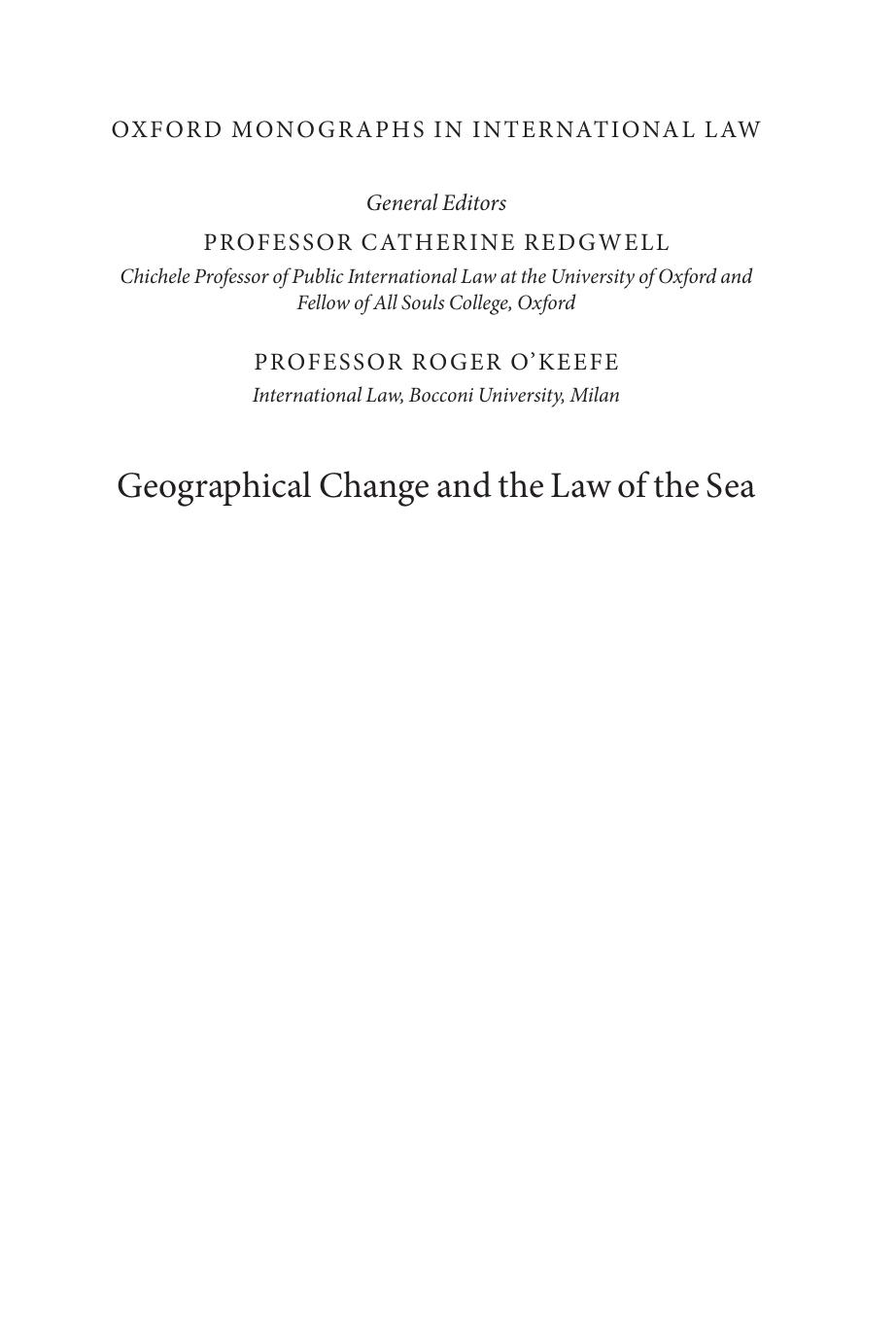 Geographical Change and the Law of the Sea (Oxford Monographs in International Law) by Kate Purcell