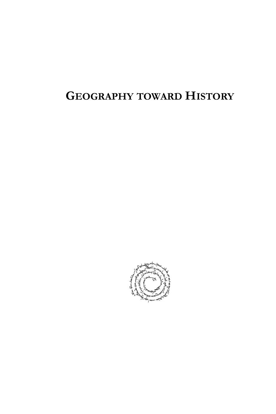 Geography Toward History by Ellsworth Huntington; Barry Vann
