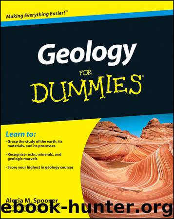 Geology For Dummies by Alecia M. Spooner