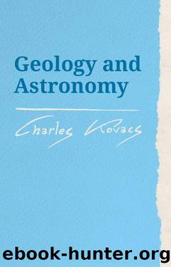 Geology and Astronomy by Charles Kovacs