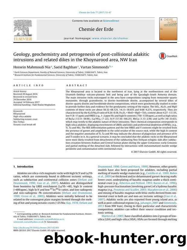 Geology, geochemistry and petrogenesis of post-collisional adakitic intrusions and related dikes in the Khoynarood area, NW Iran by Hossein Mahmoudi Nia & Saeid Baghban & Vartan Simmonds