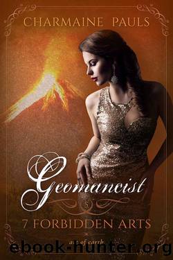 Geomancist (SECOND EDITION): A Fated Mates Paranormal Series (7 Forbidden Arts: A Paranormal Romance Series Book 5) by Charmaine Pauls