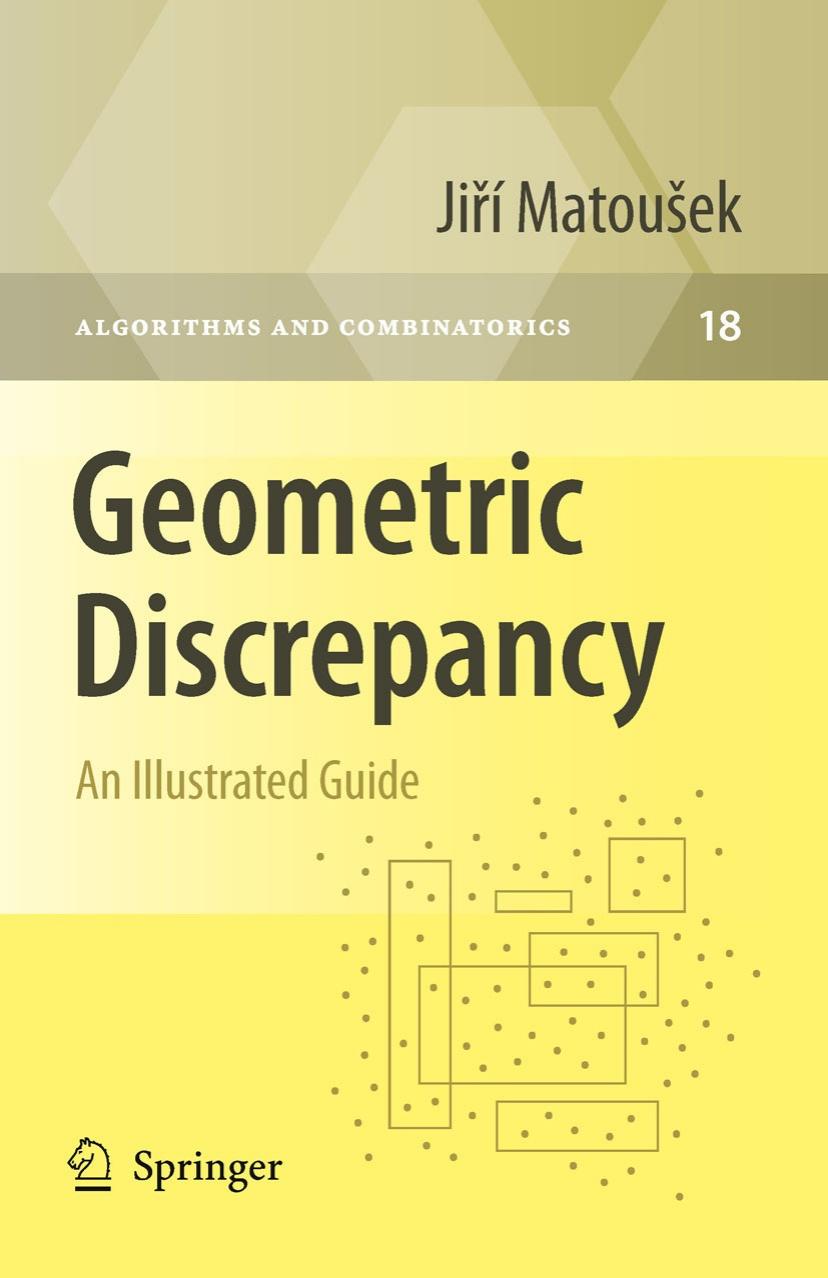 Geometric Discrepancy: An Illustrated Guide by Jiří Matoušek (auth.)