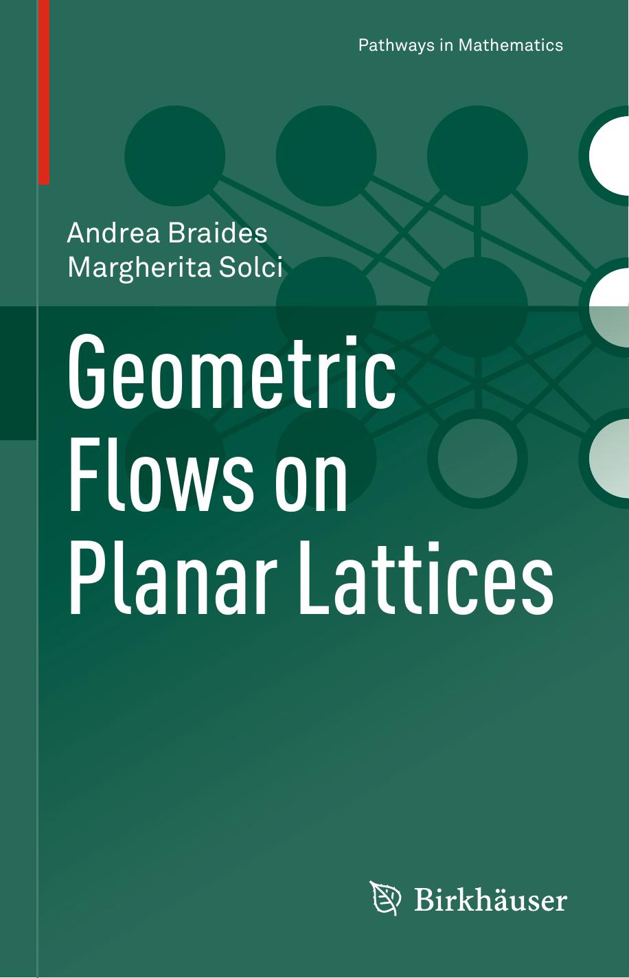 Geometric Flows on Planar Lattices (Pathways in Mathematics) by Andrea Braides Margherita Solci