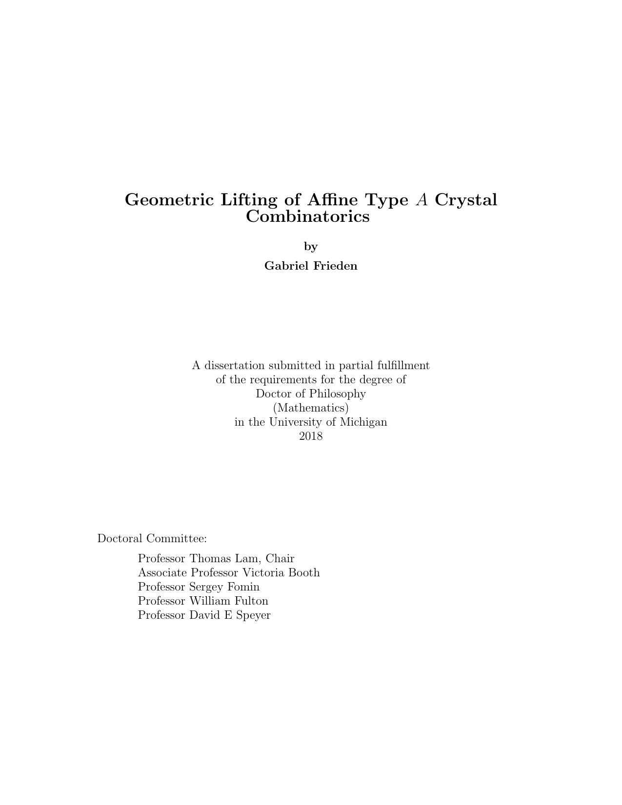 Geometric Lifting of Affine Type A Crystal Combinatorics by Gabriel Frieden