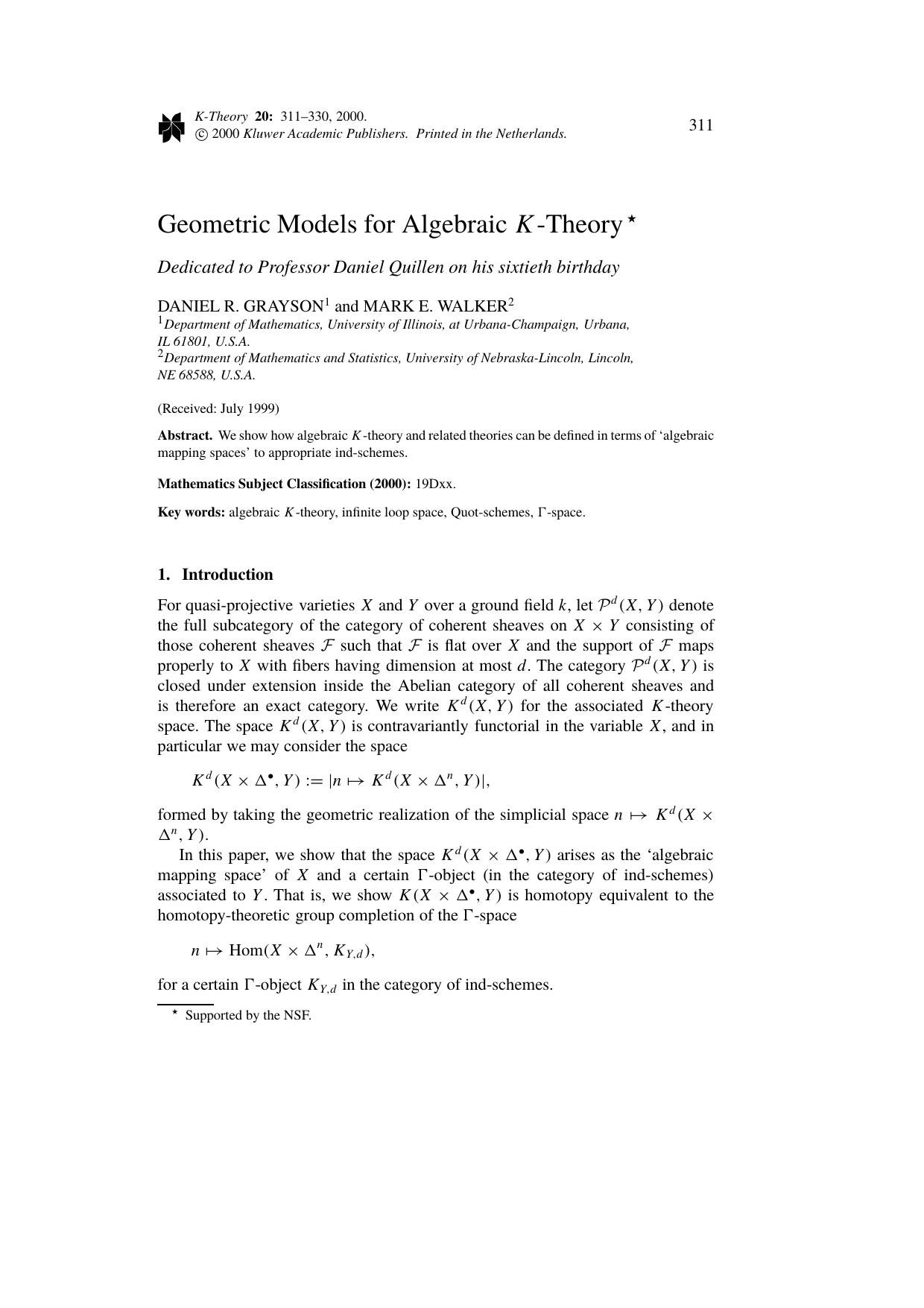 Geometric Models for Algebraic K-Theory Dedicated to Professor Daniel Quillen on his Sixtieth Birthday by Unknown