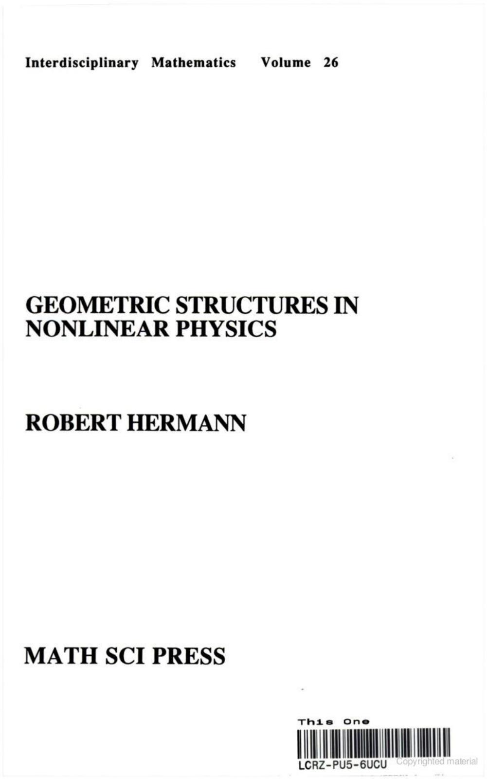 Geometric Structures in Nonlinear Physics by Robert Hermann